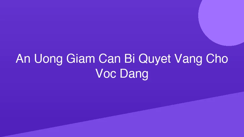 Chế độ ăn kiêng khoa học và cách xây dựng thực đơn giảm cân
